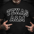 Texas AM T-Shirts Classic Shirt Gifts For Husband