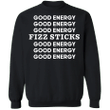 Good Energy Sweatshirt Good Energy Clothing