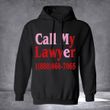 CTM Hoodie Call My Lawyer Chinatown Apparel Gifts For Young Adults
