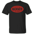 Banned By Floyd Logan Paul Shirt February 20 2021 Boxers T-Shirt Boxing Gifts For Him