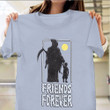 Friend Forever Grim Reaper Shirt Horror Movie T-Shirts Halloween Apparel Cute Halloween Sweatshirts Scary Hoodies