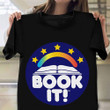 Book It Shirt Vintage T-Shirt Design Unisex Gift Ideas For Adults