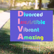 Divorced Irresistible Vibrant Amazing Yard Sign Funny Lawn Signs Outdoor Ornaments