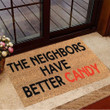 Halloween Doormat Funny Sayings The Neighbors Have Better Candy