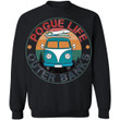 Obx Sweatshirt Pogue Life Outer Banks Sweatshirt Outer Banks Apparel