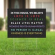 In This House We Believe Yard Sign Feminist Sign Outdoor Garden Decor