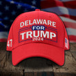 Delaware For Trump 2024 Hat Delaware Vote For Trump 47 Hat Gifts For Patriots Dad