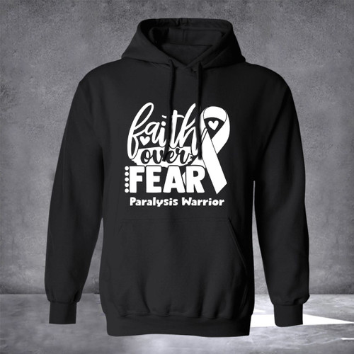 No Paralysis Hoodie Faith Over Fear Paralysis Warrior Hoodie Noparalysis Clothing