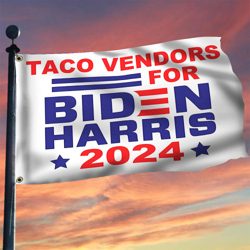 Taco Vendors For Biden Harris 2024 Flag Support For Joe Biden Kamala Harris Political Merch