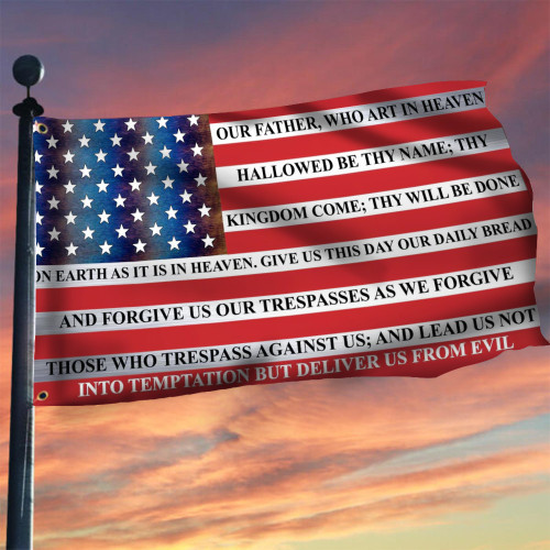 The Lord's Prayer Flag Patriotic Flags Our Father Who Art In Heaven Hallowed Be Thy Name