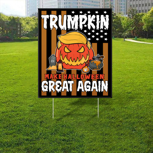 Trumpkin Make Halloween Great Again Yard Sign Funny Trump Scary Outdoor Halloween Decorations