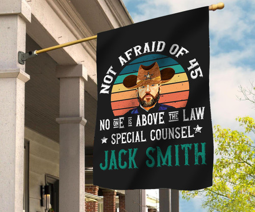 Jack Smith Flag No One Is Above The Law Special Counsel Jack Smith Flags Political Merch