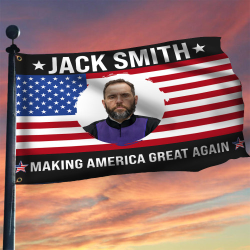 Jack Smith Making America Great Again Flag Anti Trump 2024 Political Flag Merch