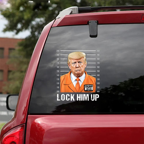 Trump Lock Him Up Car Sticker Anti Trump 20 24 Years In Prison Political Merch Gift