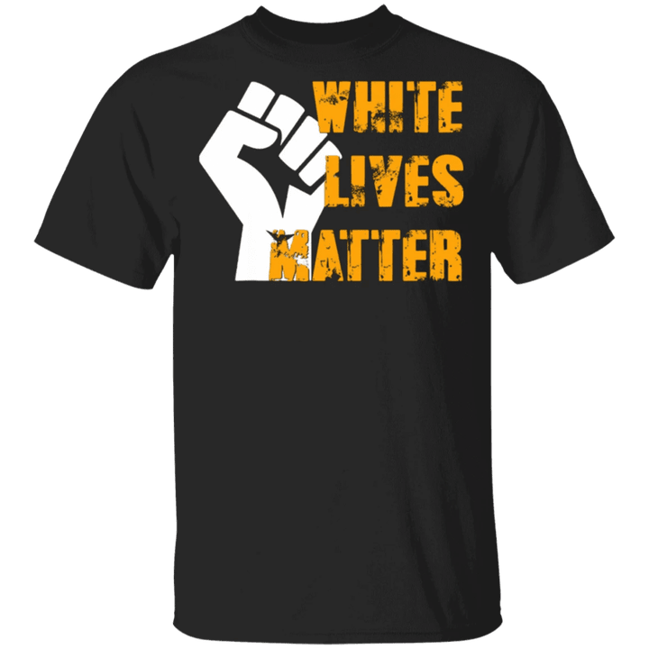 White Lives Matter T-Shirt George Floyd Protest Shirt