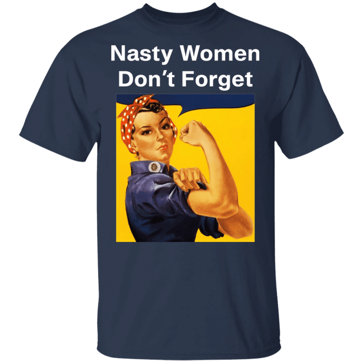 Kamala Harris Nasty Women Don't Forget T-Shirt This Nasty Woman Votes Shirt Gift For Her