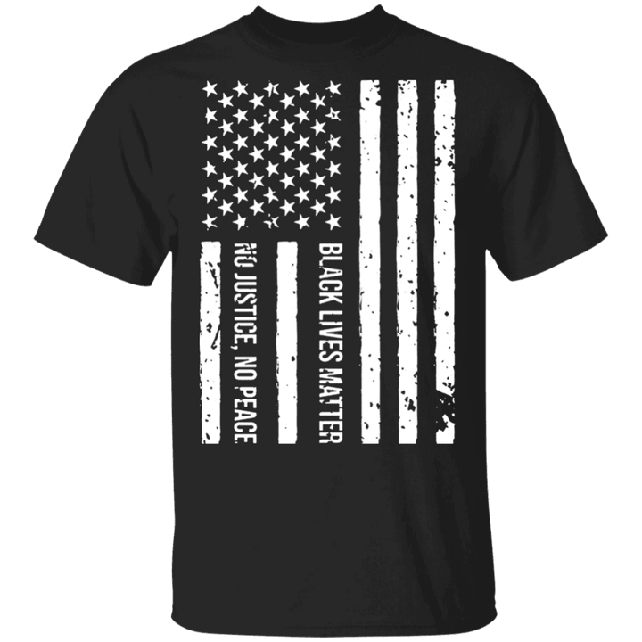 American No Justice No Peace Black Lives Matter Flag T-Shirt Blm