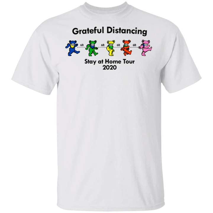 Official Grateful Distancing Stay At Home Tour 2020 Shirt Home T-Shirt