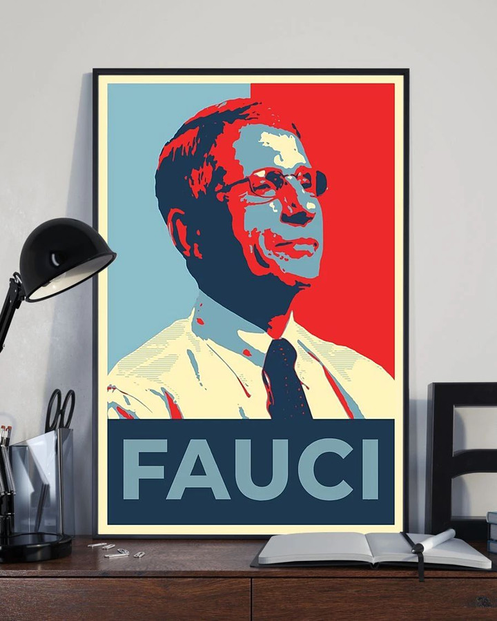 Dr. Anthony Fauci Poster 2020 Fauci For President