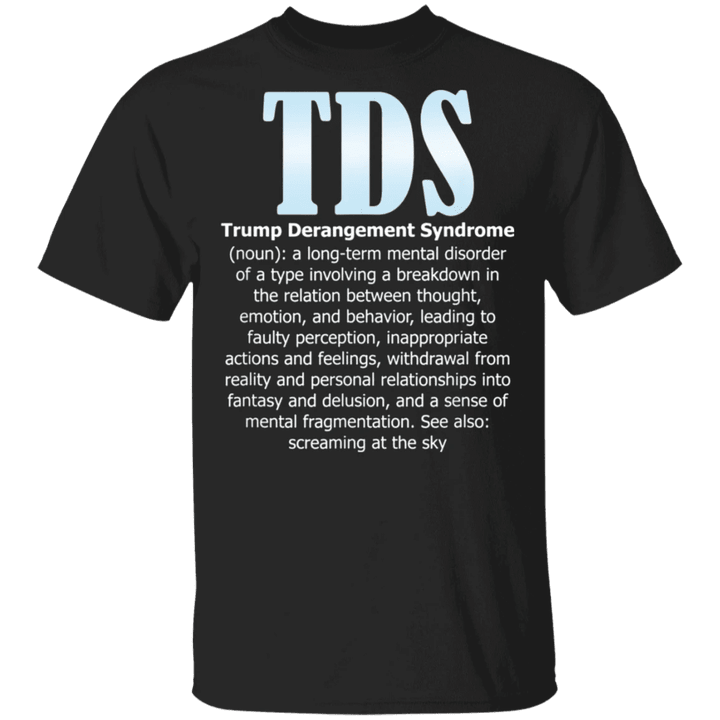 Donald Trump Shirt Trump Derangement Syndrome Shirt Definition