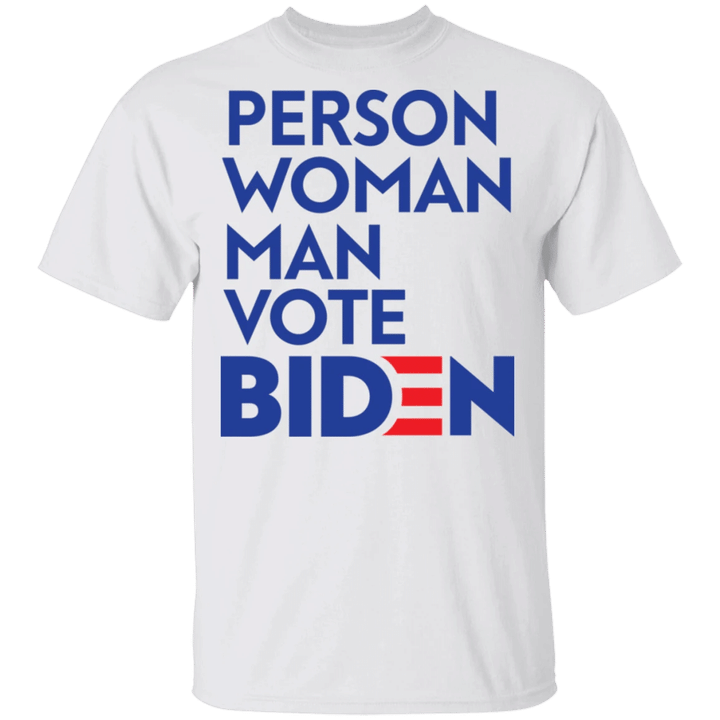 Person Woman Man Vote Biden Shirt Kamala Harris Biden Political Campaign Be A Voter T-Shirt