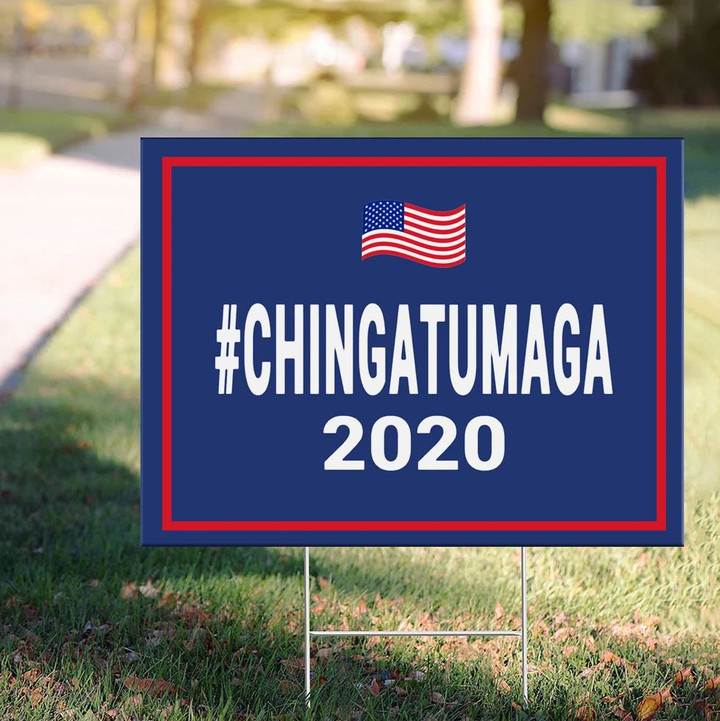 Chingatumaga Yard Sign Anti Trump Lawn Sign Joe Biden for President 2020