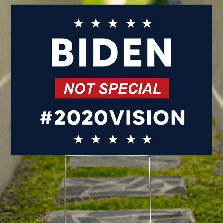 Biden Not Special 2020 Vision Yard Sign Kanye Saying Sign Political Election Sign House Decor