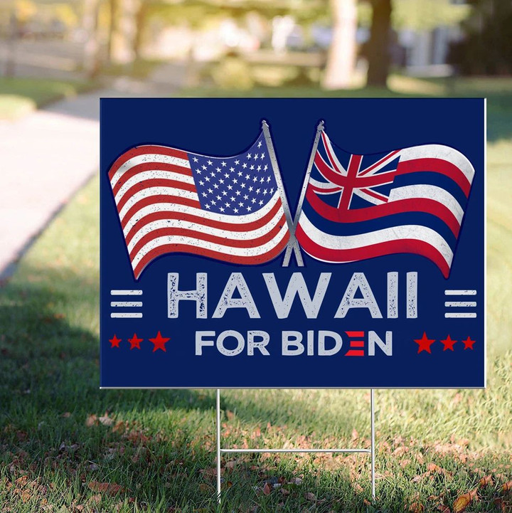 Hawaii For Biden 2024 Lawn Sign For Hawaii Voter Registration Biden Harris Yard Sign