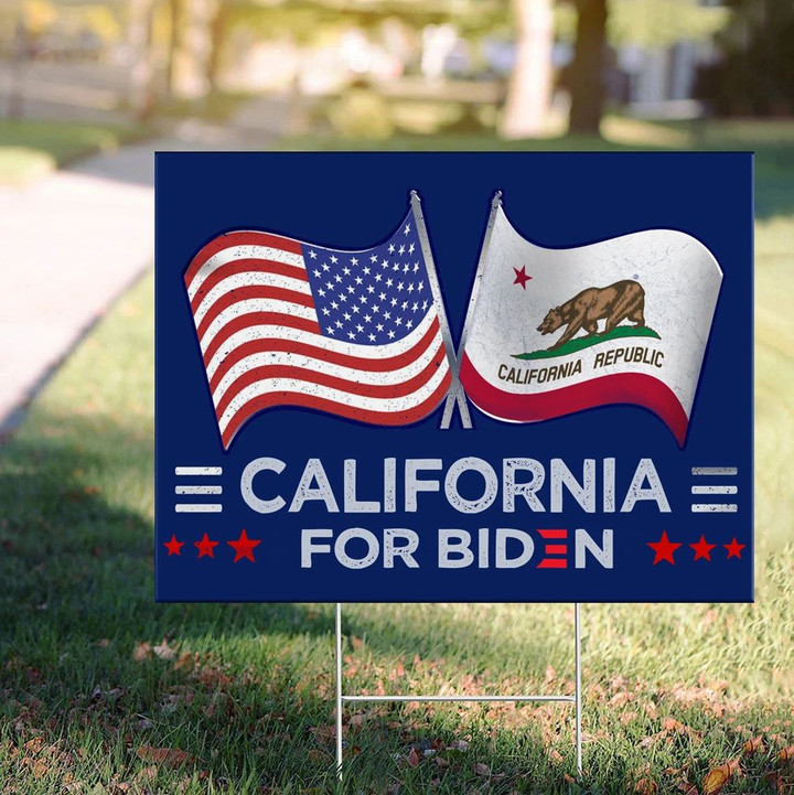 California For Biden 2021 Yard Sign Democratic Party Vote For Biden Democrat Campaign Sign