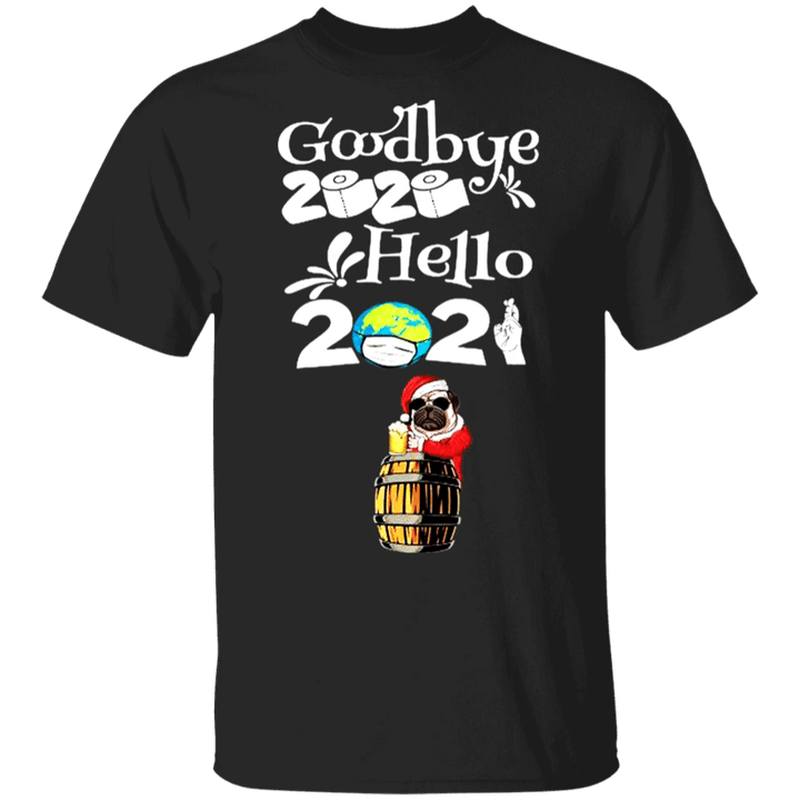 Bulldog Goodbye 2020 Hello 2021 T-Shirt Toilet Paper Happy New Year Shirt New Year Gift Ideas