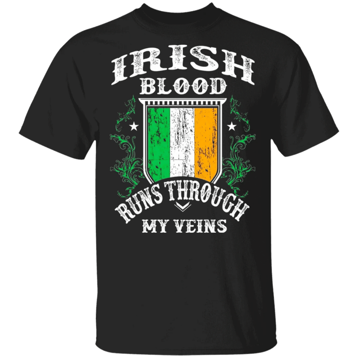 St Patricks Day Shirt Sayings Irish Blood Runs Through My Veins Patrick T-Shirt Men Women