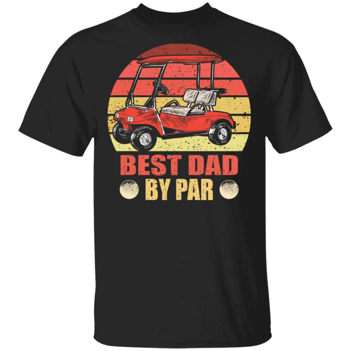 Best Dad By Par Shirt Golf Vintage Shirt Design Funny Gift For Fathers Day Gift For Golf Lover