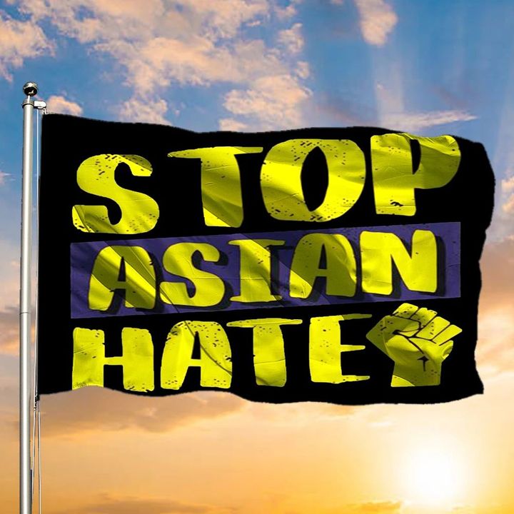 Stop Asian Hate Flag Asian Lives Matter Human Right AAPI Hate Is A Virus Asian American Flag