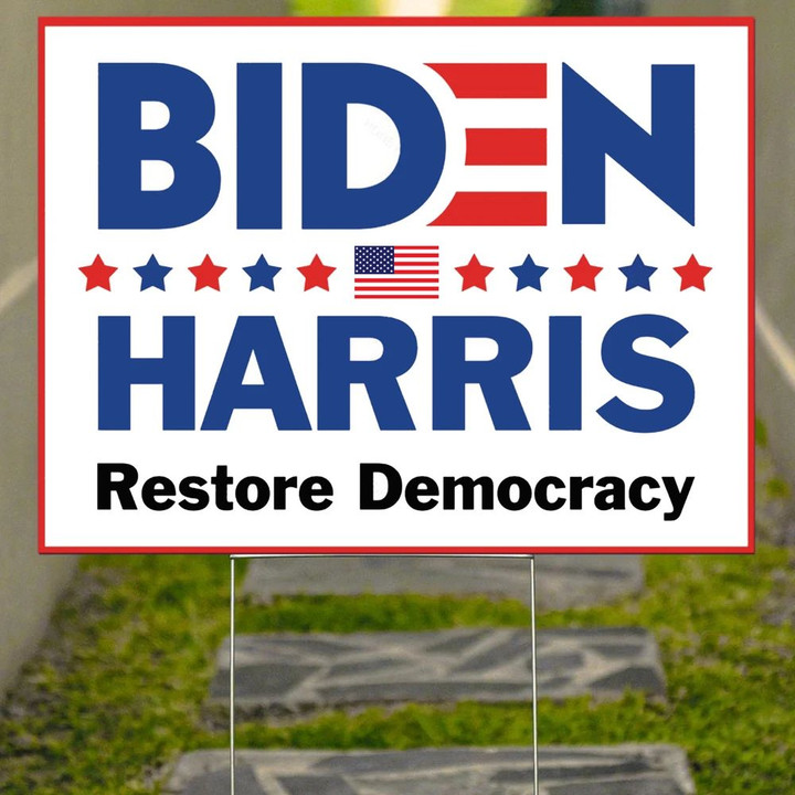 Biden Harris Restore Democracy Lawn Sign Democratic Party Go On For Joe Biden Victory Election