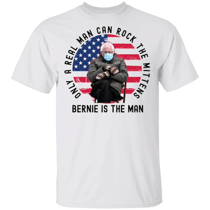 Bernie Sanders Mittens T-Shirt Bernie Is A Man Can Rock The Mitten Funny Bernie Sanders Merch
