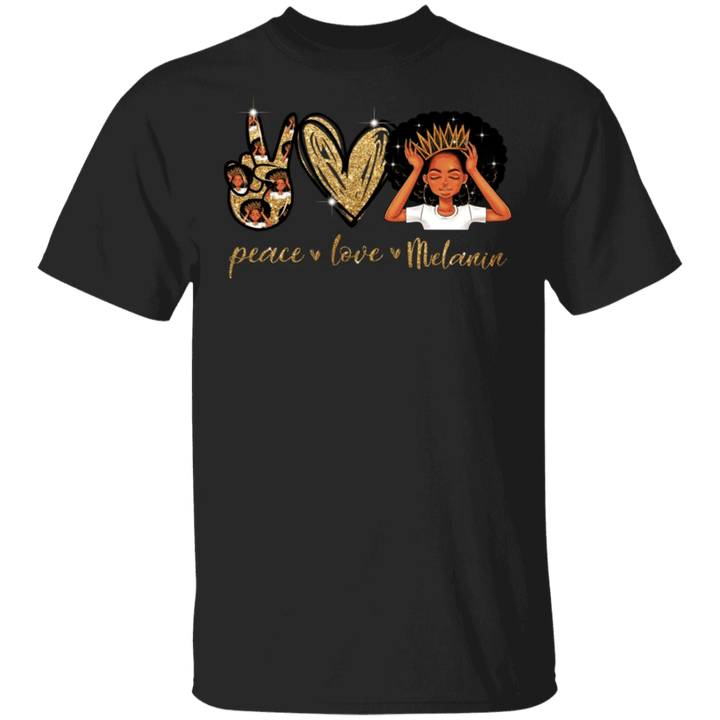 Peace Love Melanin Shirt Women Black History Month Shirt Black Queen Gift For Her
