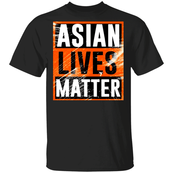 Asian Lives Matter Shirt Stop AAPI Hate Is A Virus Love Is Love Anti Racism T-shirt