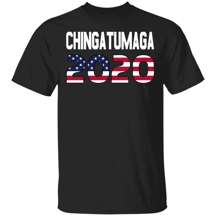 Chingatumaga 2020 Shirt Funny Political T-Shirt Anti Trump Clothing Vote Dump Trump