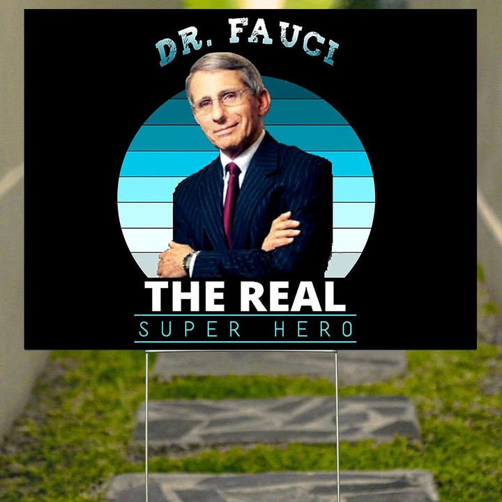 Fauci Yard Sign Dr. Fauci The Real Super Hero Lawn Sign Political Signs For Vintage Yard Decor