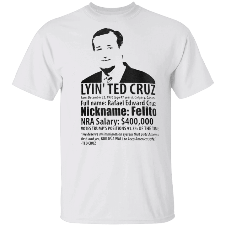 Ted Cruz Tee Shirt Classic Lyin- Ted Cruz Cancun Shirt Meme Political Tee
