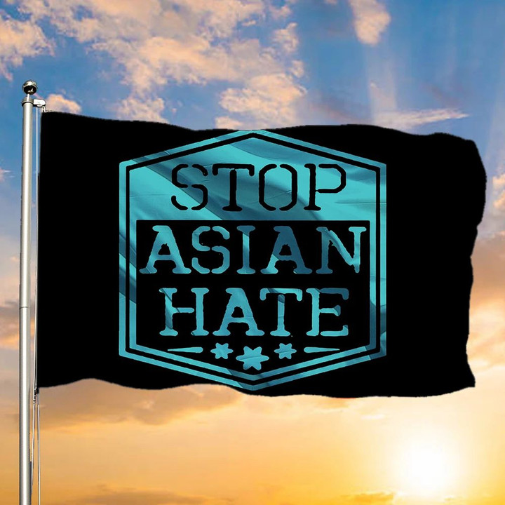 Stop Asian Hate Flag Asian Lives Matter AAPI Hate Is A Virus Stop Racism Decor