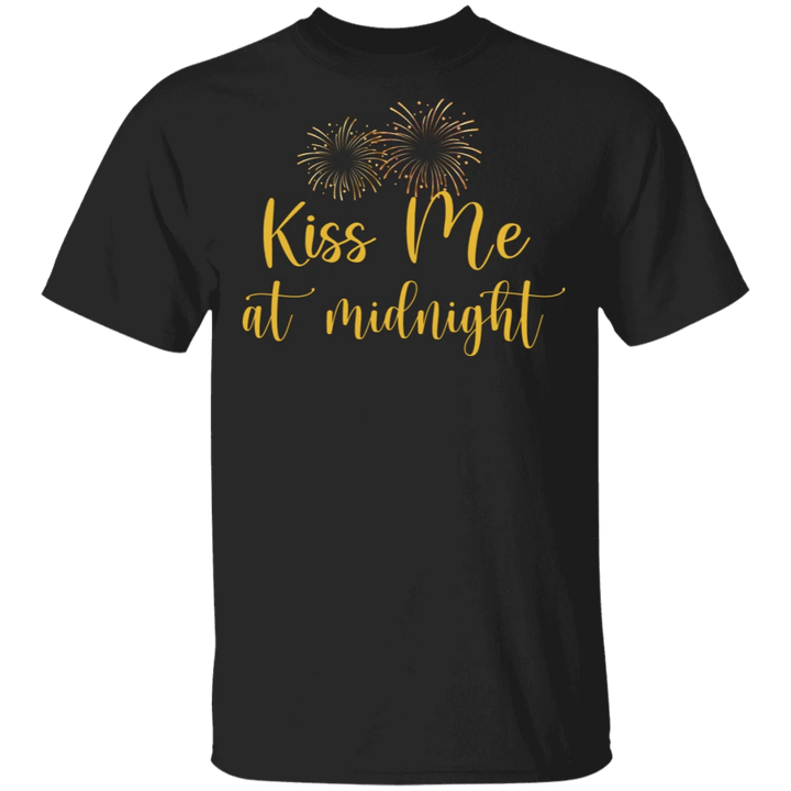 New Years Eve Shirt Kiss Me At Midnight New Year T-Shirt 2021 For Men Women