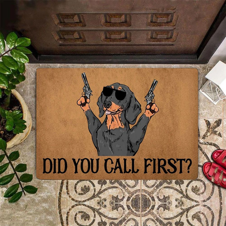 Dachshund Gunman Did You Call First Doormat Funny Welcome Mat Sayings Dog Themed Doormat
