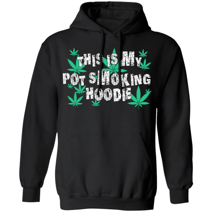 This Is My Smokin Hoodie Weed This Is My Pot Smoking Hoodie For Men Boys Woman