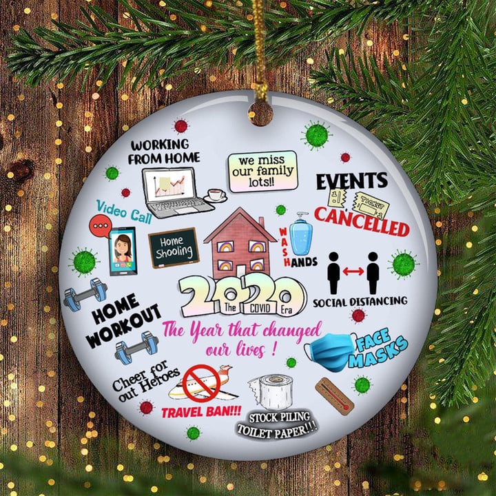 2020 Christmas Ornament The Year That Changed Our Lives Pandemic Themed Christmas Ornament - Pfyshop.com