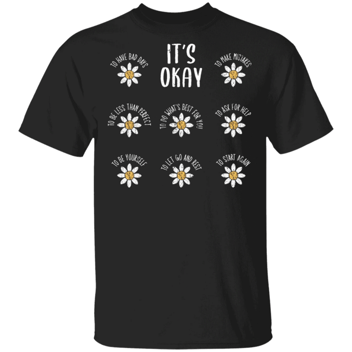 Mental Health Awareness Shirt With Quote It's Okay To Make Mistakes Inspiring Gift