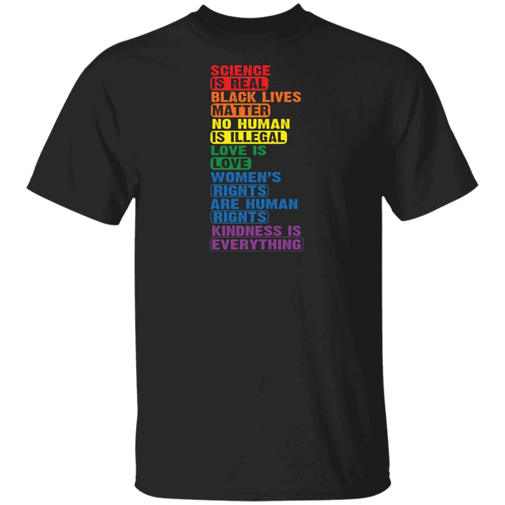 Science Is Real Black Lives Matter T-Shirt Social Justice Shirt For Equality LGBT Pride Gift