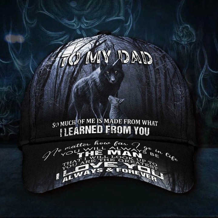 Wolf To My Dad I Love You Cap 3D Print Father's Day Hat 2021 Ideas Gifts From Son To Dad