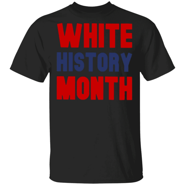 White History Month Shirt For White People Men Women Apparel For Gift