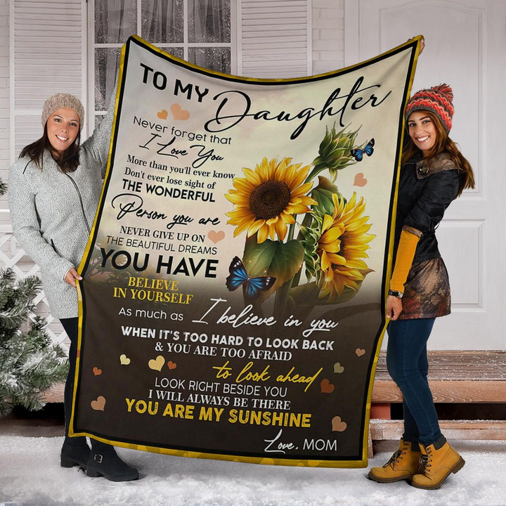 Sunflower To My Daughter Fleece Blanket You Are My Sunshine Blanket Christmas Gift For Daughter